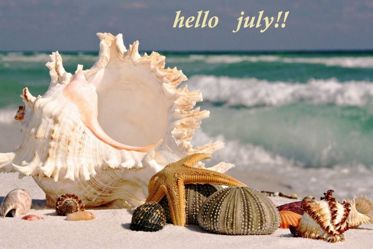 Hello July!! Καλό Μήνα, Ιούλιο!!!