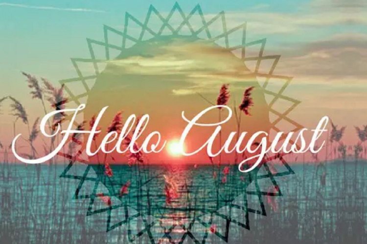 Kαλό μας Μήνα!!! ... ήρθε κιόλας ο Αύγουστος!!!