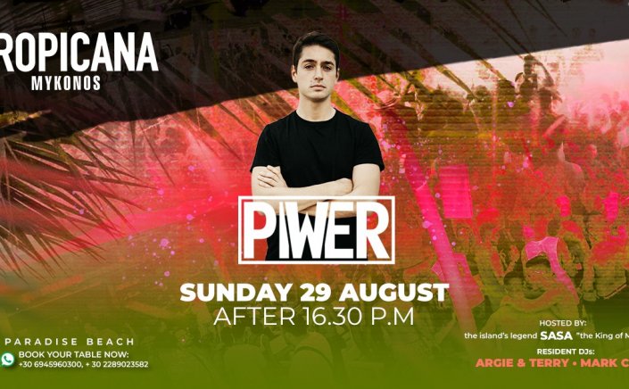 Mykonos:  Dj Piwer at Tropicana Beach Bar!!!