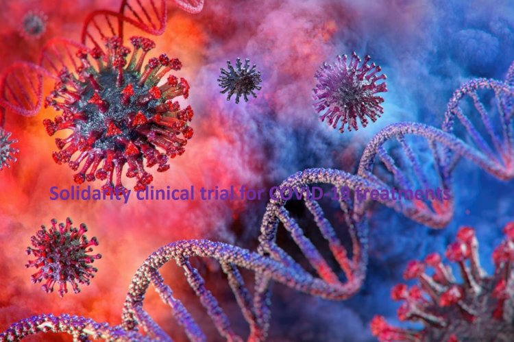 Solidarity trial: Ξαναρχίζει η διεθνής κλινική μελέτη  - Ποια είναι τα τρία νέα φάρμακα κατά του κορονοϊού που θα δοκιμάσει