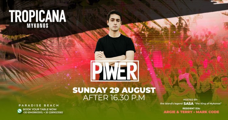 Mykonos:  Dj Piwer at Tropicana Beach Bar!!!