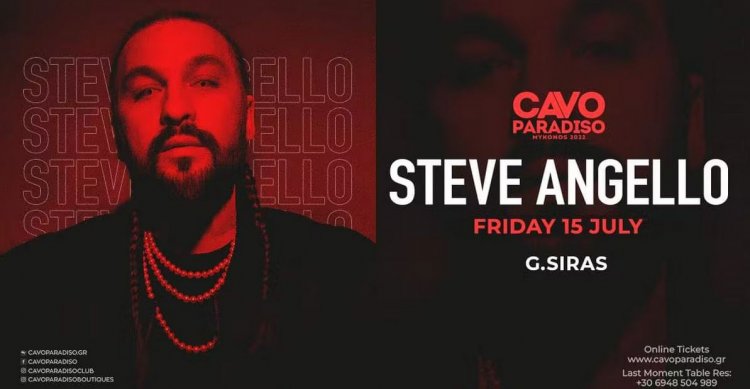 Cavo Paradiso Mykonos: Steve Angello set to perform solo in Mykonos
