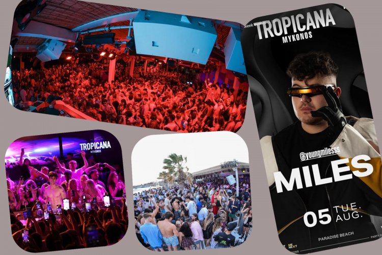 Tropicana Mykonos Party: DJ Miles on the decks of Tropicana, Tuesday August 5th, 2025. Are you ready to live the experience? [pics & vids]